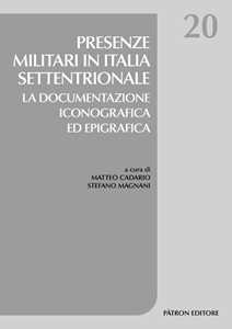 Image of Presenze militari in Italia settentrionale