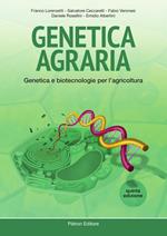 Genetica agraria. Genetica e biotecnologie per l'agricoltura