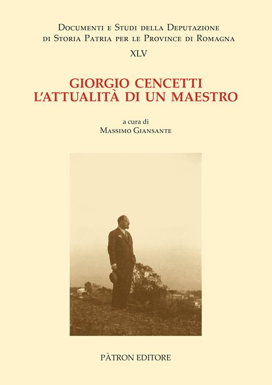 Giorgio Cencetti. L'attualità di un maestro - copertina