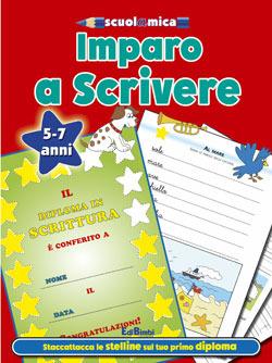 Imparo a scrivere. Non solo a scuola. Ediz. illustrata - copertina