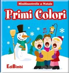 I primi colori. Ediz. illustrata - copertina