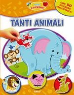 Tanti animali. Con adesivi. Ediz. illustrata