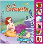 La Sirenetta. Ediz. illustrata