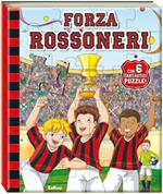 Forza rossoneri. Libro puzzle. Ediz. illustrata