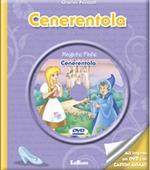 Cenerentola. Con DVD