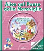 Alice nel paese delle meraviglie-Attraverso lo specchio. Con DVD