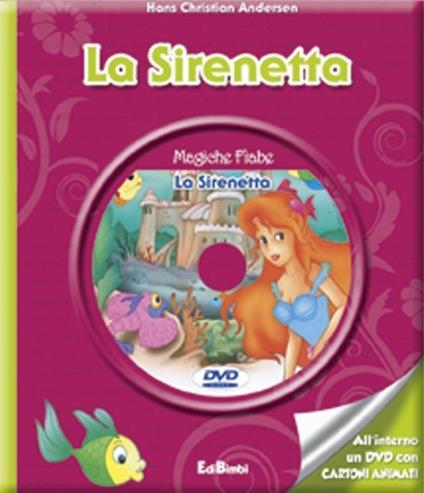 La sirenetta. Con DVD - Hans Christian Andersen - copertina