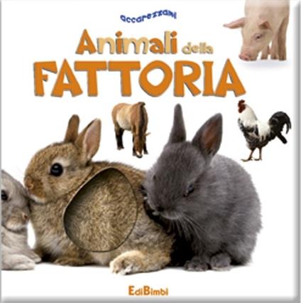 Animali della fattoria. Ediz. illustrata - copertina