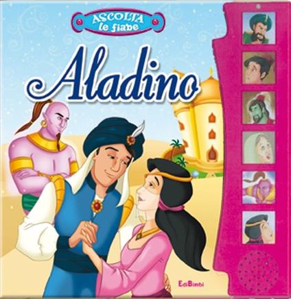 Aladino. Libro sonoro. Ediz. illustrata - copertina