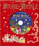 Storie e fiabe. Storie di Natale. Ediz. illustrata. Con DVD