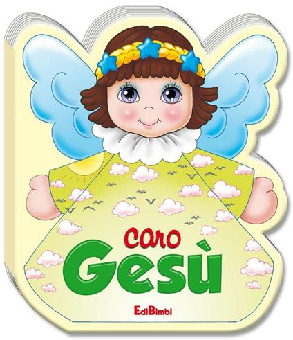 Caro Gesù. Ediz. illustrata - copertina