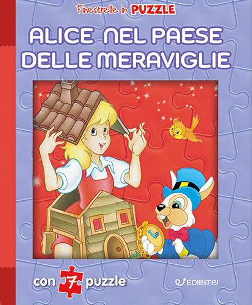 Alice nel paese delle meraviglie. Finestrelle in puzzle. Ediz. a colori - Claudio Cernuschi - copertina