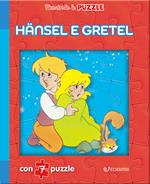 Hänsel e Gretel. Finestrelle in puzzle. Ediz. illustrata