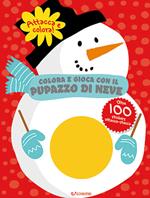 Colora e gioca con il pupazzo di neve. Colorstickers. Ediz. illustrata