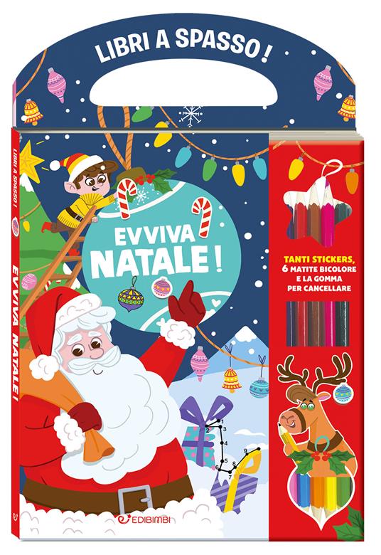 Evviva il Natale! Libri a spasso. Con adesivi. Ediz. a colori. Con gmatite bicolore, omma per cancellare - copertina