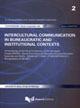 Intercultural communication in bureaucratic and institutional contexts. Proceedings of the final Conference of the european project SPICES