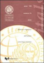 Itals. Didattica e linguistica dell'italiano come lingua straniera (2010). Vol. 24