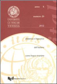 Itals. Didattica e linguistica dell'italiano come lingua straniera (2012). Vol. 29 - copertina