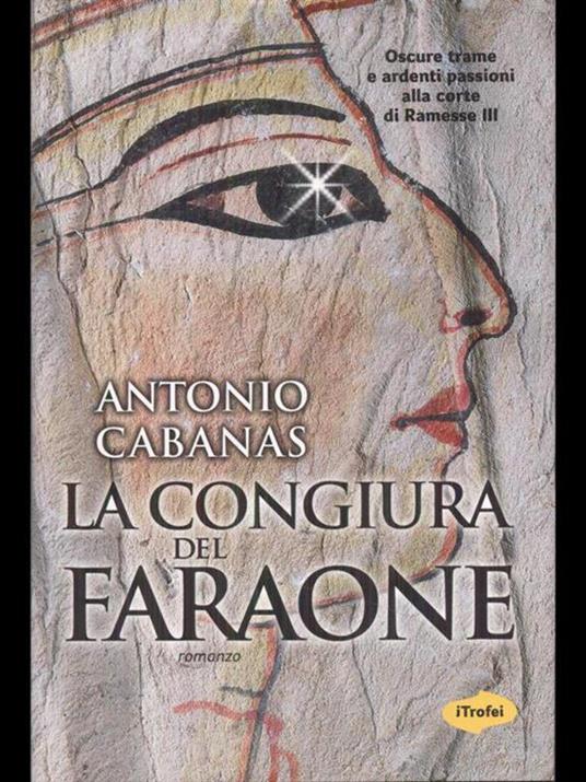 La congiura del faraone - Antonio Cabanas - 3