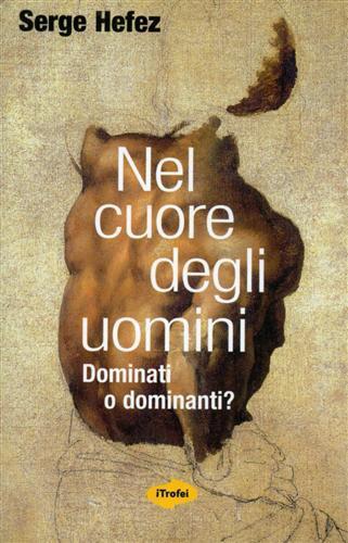 Nel cuore degli uomini - Serge Hefez - copertina