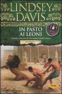 In pasto ai leoni - Lindsey Davis - copertina