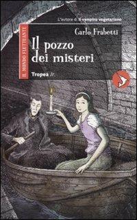 Il pozzo dei misteri - Carlo Frabetti - 3