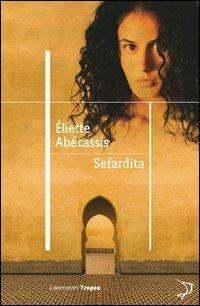Sefardita - Eliette Abécassis - 3