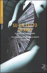 Su un letto di riso - 2