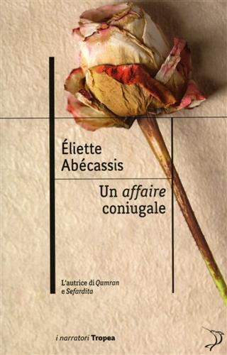 Un affaire coniugale - Eliette Abécassis - copertina