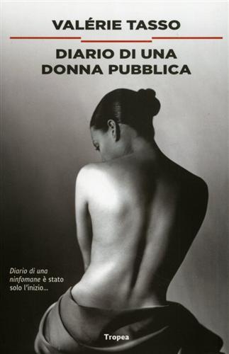 Diario di una donna pubblica - Valérie Tasso - 4