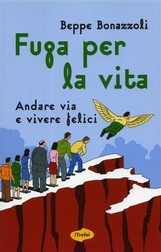 Fuga per la vita - Beppe Bonazzoli - copertina