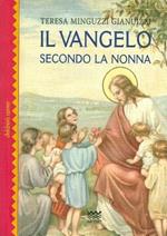 Il Vangelo seconda la nonna