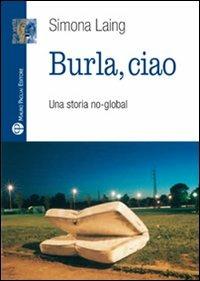 Burla, ciao! - Simona Laing - copertina