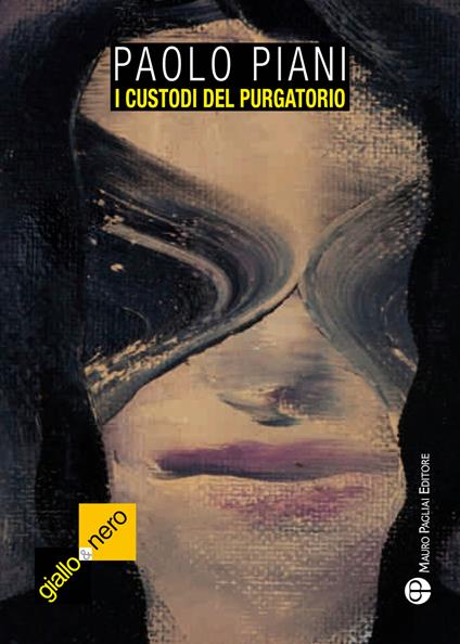 I custodi del purgatorio - Paolo Piani - copertina