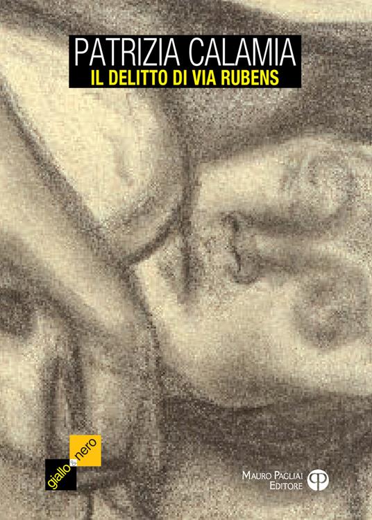 Il delitto di via Rubens - Patrizia Calamia - copertina