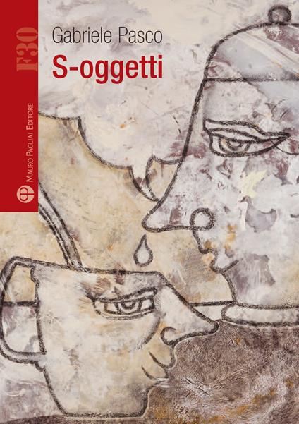 S-oggetti - Gabriele Pasco - copertina