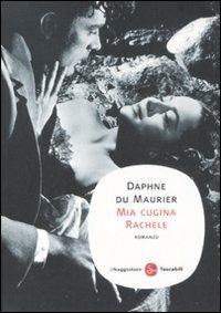 Mia cugina Rachele - Daphne Du Maurier - copertina