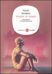 Visioni di robot - Isaac Asimov - copertina