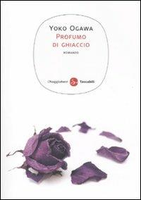 Profumo di ghiaccio - Yoko Ogawa - copertina