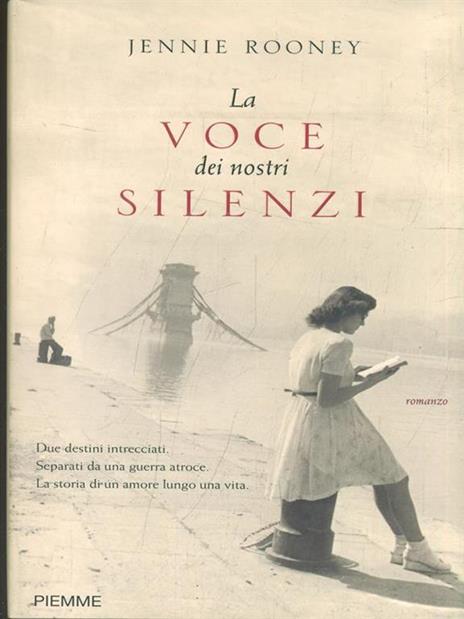 La voce dei nostri silenzi - Jennie Rooney - 2