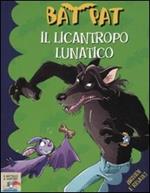 Il licantropo lunatico