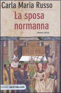 La sposa normanna - Carla Maria Russo - copertina