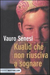 Kualid che non riusciva a sognare - Vauro Senesi - copertina