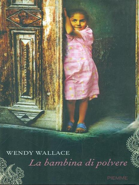 La bambina di polvere - Wendy Wallace - copertina