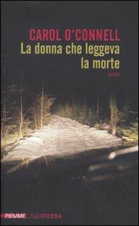 La donna che leggeva la morte - Carol O'Connell - copertina