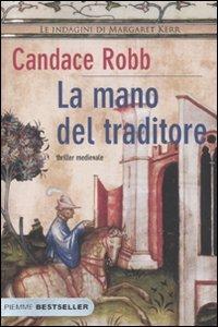 La mano del traditore - Candace Robb - copertina