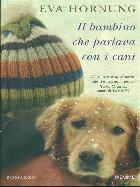 Il bambino che parlava con i cani - Eva Hornung - 3