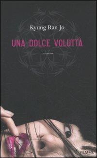 Una dolce voluttà - Ran Jo Kyung - copertina