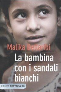 La bambina con i sandali bianchi - Malika Bellaribi - copertina