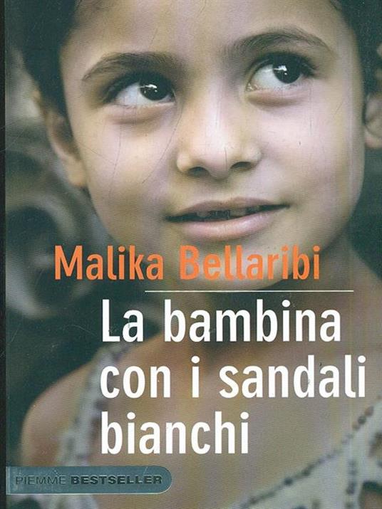 La bambina con i sandali bianchi - Malika Bellaribi - 2